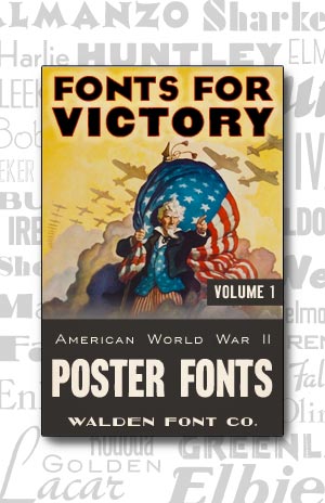 Cover art for the American Poster Fonts of World War II font set Volume 1