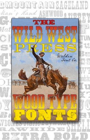 Cover art for the Wild West Press font set of rough and grungy wood type fonts and clip art