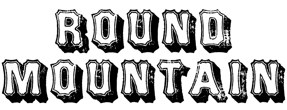 A Wild West style font called Round Mountain from the Walden Font Co. It is part of the Wild West Press set of fonts.
