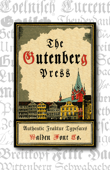 Header image for the Gutenberg Press set of fraktur fonts